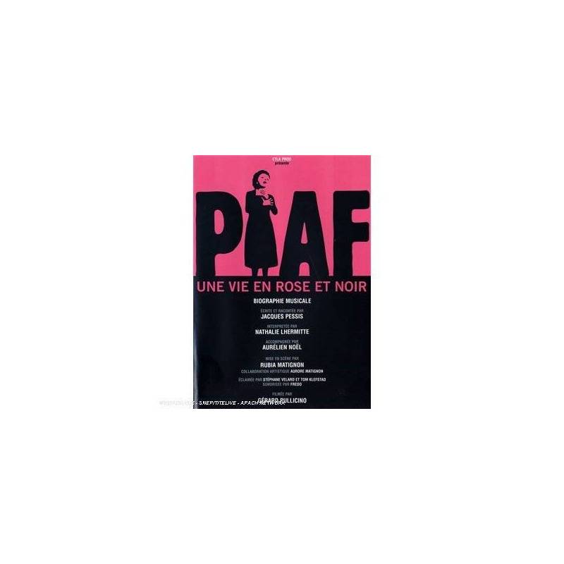 DVD - Piaf : Une vie en rose et noir