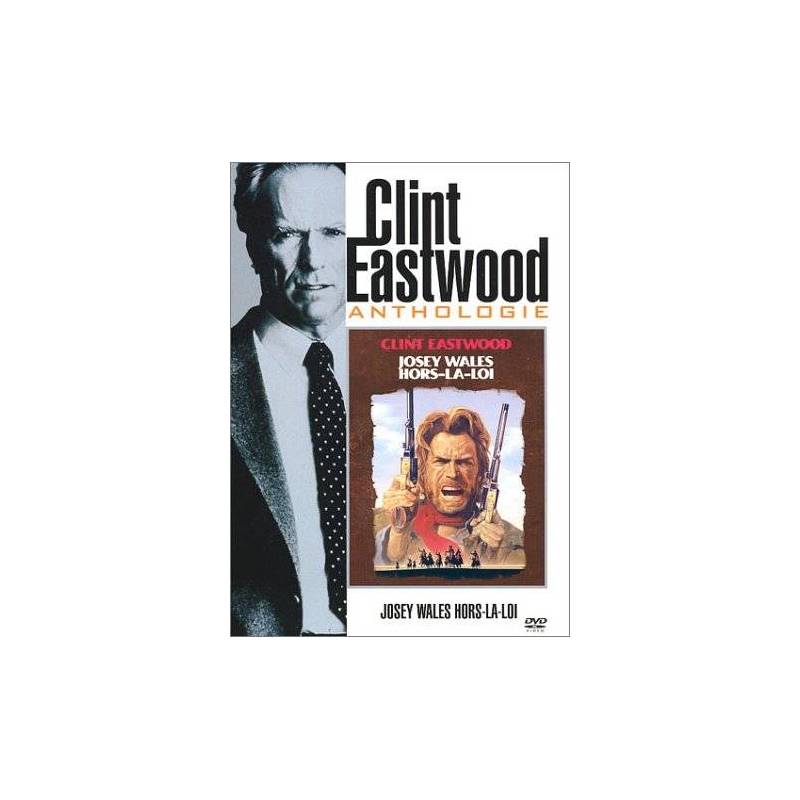 DVD - Josey Wales: Outside the Law - Clint Eastwood Anthology