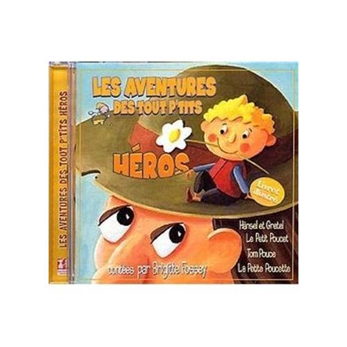 AVENTURES TOUT PTITS HEROS-CD