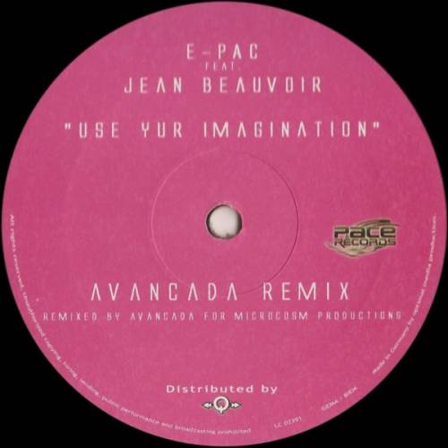 Vinyl - E-Pac Feat. Jean Beauvoir ‎– Use Yur Imagination - PACE Records ‎– PACE 007