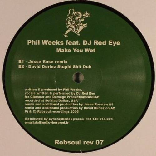 Phil Weeks ‎– Make You Wet