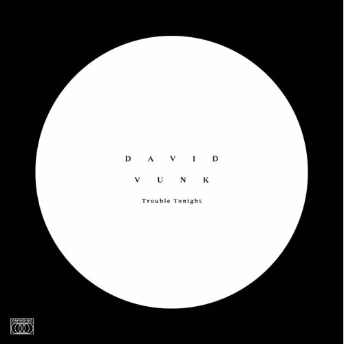 David Vunk - Trouble Tonight - Omnidisc - OMD009 - 12inch