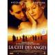 DVD - La cite des anges