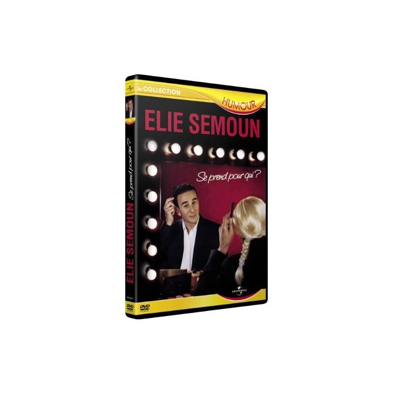 DVD - Elie Semoun : Se prend pour qui ?